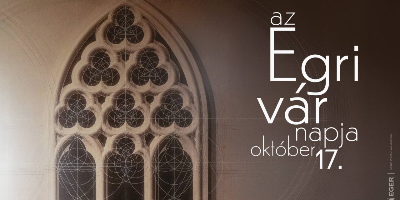Az 1552-es diadalra emlékeznek Egerben – mutatjuk az Egri Vár Napja teljes programját